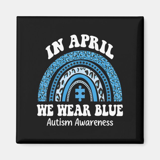 Íman Quebra-cabeça Rainbow Em Abril Vestimos Autismo Az (Frente)