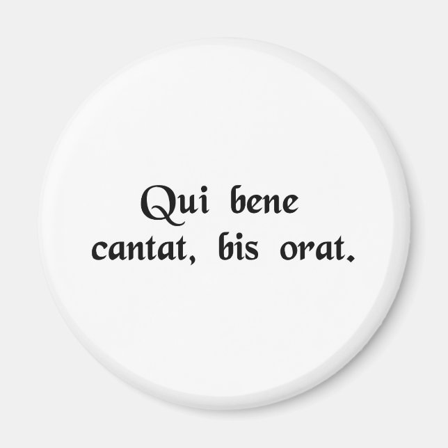 Íman Quem canta bem, reza duas vezes. (Frente)