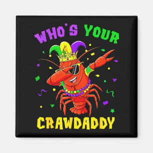 Íman Quem É Seu Crawdaddy Lagostim Palhaço Contas Piada