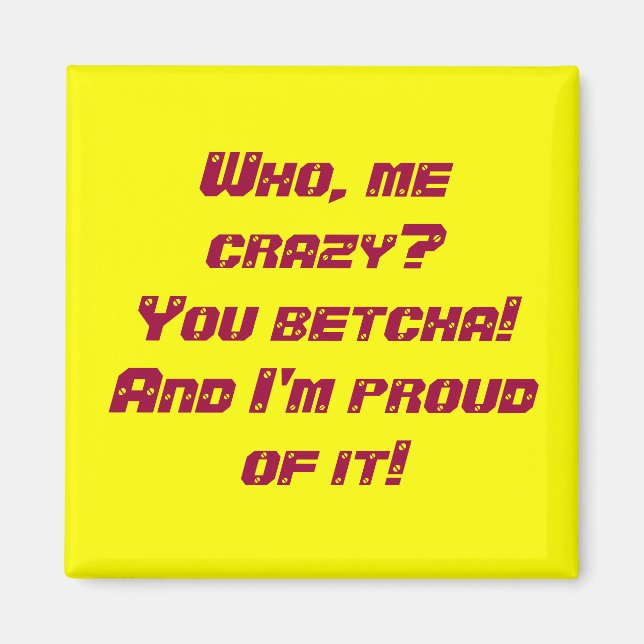 Íman Quem, eu louco? (Frente)