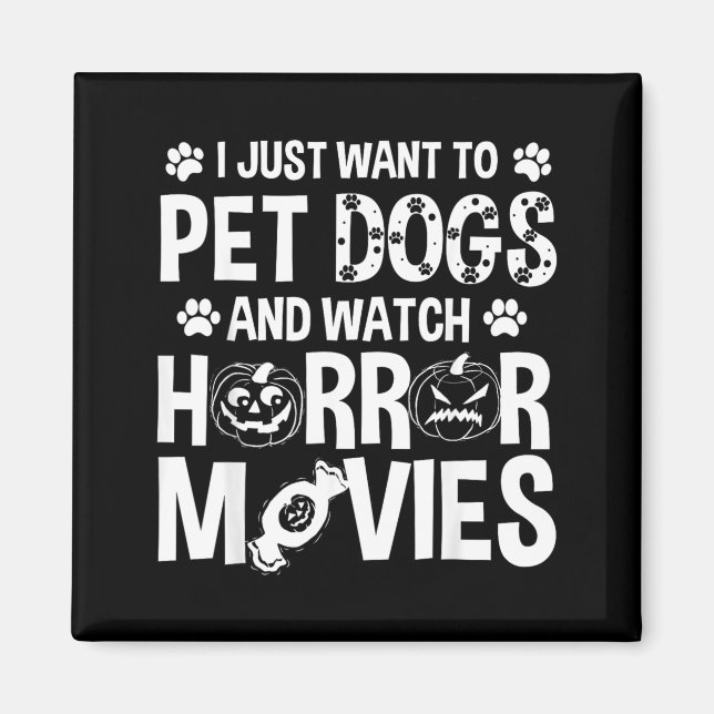 Íman Quer Acariciar Cachorros Assistir Filmes de Terror (Frente)