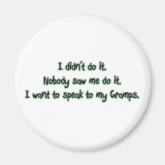 Íman Quer falar com o Gramps