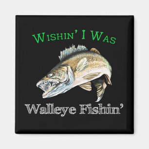 Íman Queria que eu fosse Walleye Fishin