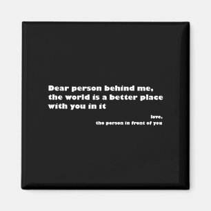 Íman Querida Pessoa Atrás De Mim, O Mundo É Um Lugar Me