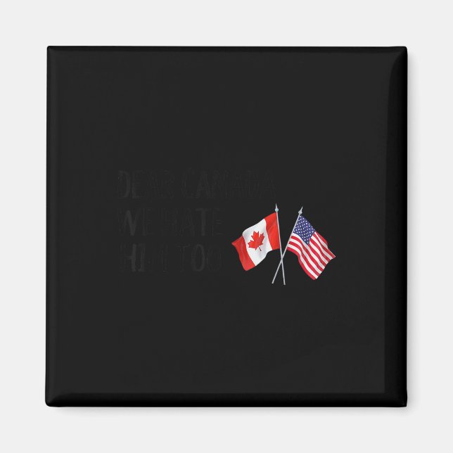 Íman Querido Canadá, Nós O Odiamos Também (Frente)