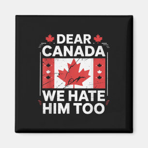 Íman Querido Canadá, Nós O Odiamos Também