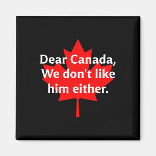 Íman Querido Canadá Nós Também Não Gostamos do Trump