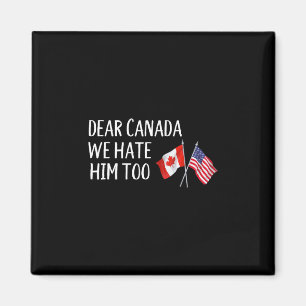 Íman Querido Canadá Nós Também O Odiamos Anti Trump Eng