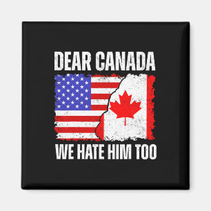 Íman Querido Canadá Nós Também O Odiamos Orgulhosamente