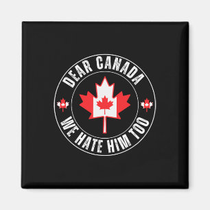 Íman Querido Canadá Nós Também O Odiamos Para Protesto