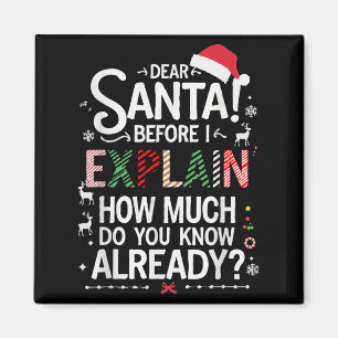 Íman Querido Papai Noel Antes de Eu Explicar Quanto Voc