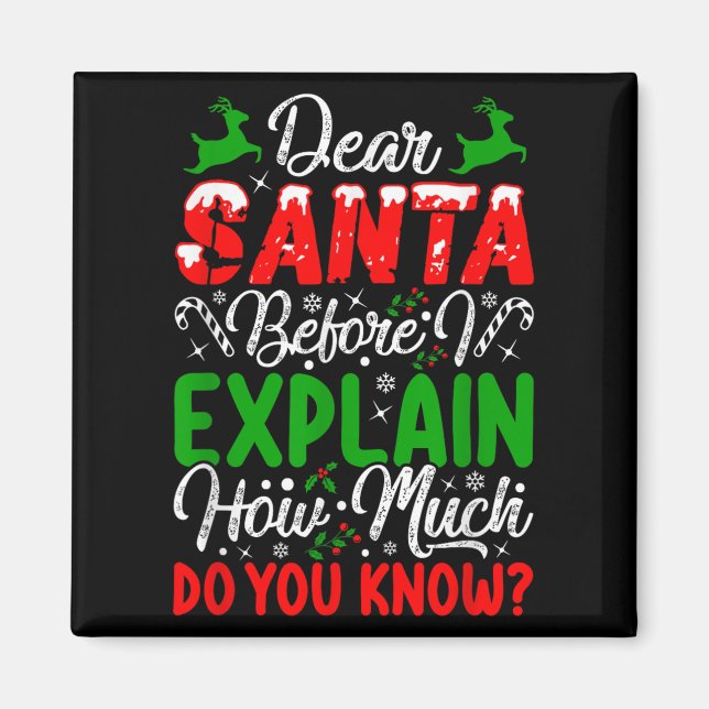 Íman Querido Papai Noel Antes de Eu Explicar Quanto Voc (Frente)