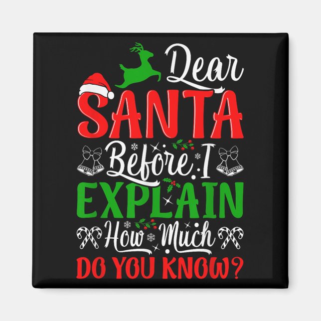 Íman Querido Papai Noel Antes de Eu Explicar Quanto Voc (Frente)