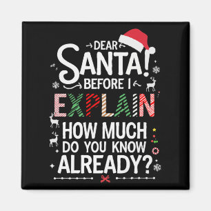 Íman Querido Papai Noel Antes de Explicar Quanto Você S