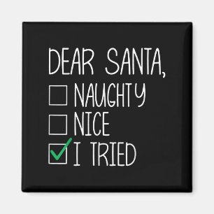 Íman Querido Papai Noel Bonito Travesso Eu Tentei Lista