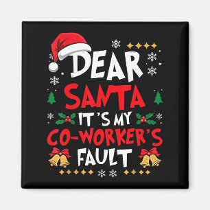 Íman Querido Papai Noel É Culpa do Meu Colega de Trabal