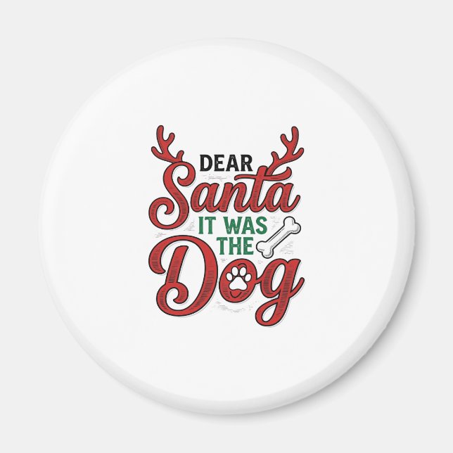 Íman Querido Papai Noel Foi O Cachorro Camisa De Natal  (Frente)