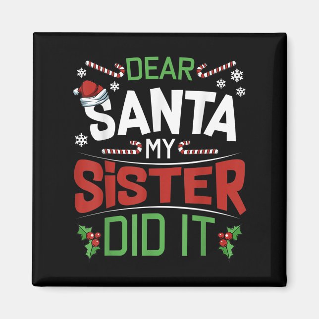 Íman Querido Papai Noel Minha Irmã Fez Isso Irmãos Piad (Frente)