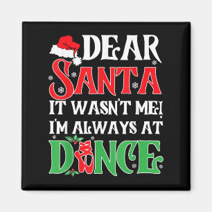 Íman Querido Papai Noel Não Fui Eu Estou Sempre Na Danç