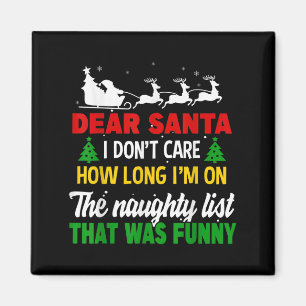 Íman Querido Papai Noel, Não Me Importo Quanto Tempo Es