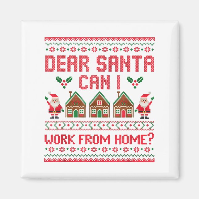 Íman Querido Papai Noel Posso Trabalhar De Casa Funny U (Frente)