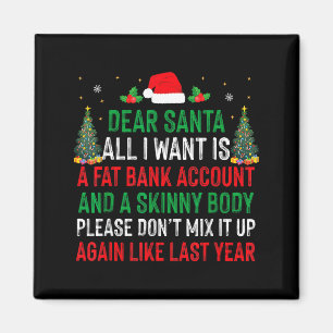 Íman Querido Papai Noel Tudo Que Eu Quero É Conta Bancá