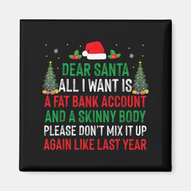 Íman Querido Papai Noel Tudo Que Eu Quero É Conta Bancá (Frente)