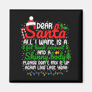 Íman Querido Papai Noel Tudo Que Eu Quero É Uma Conta B