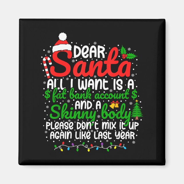 Íman Querido Papai Noel Tudo Que Eu Quero É Uma Conta B (Frente)