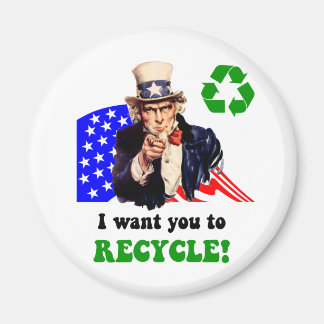 Íman Quero que você reciclar!