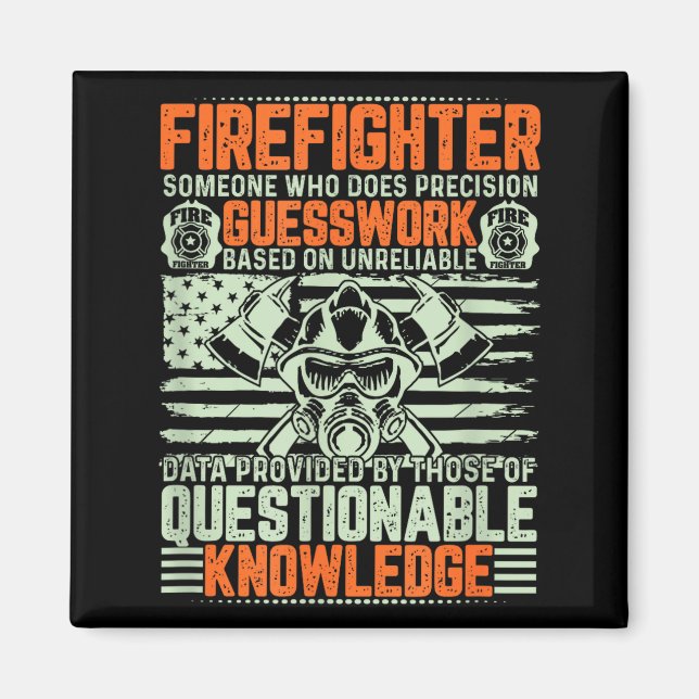 Íman Questionable Knowledge Fireman Gift Proud Firefigh (Frente)