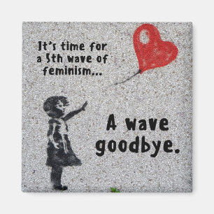 Íman Quinta Onda de ímã do feminismo