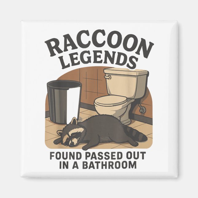 Íman Raccoon Legends Found Ped Out In A Bathroom Trashe (Frente)