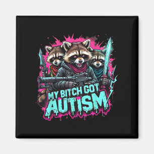 Íman Raccoon Meming My got Autism Engraçado Autismo Sen