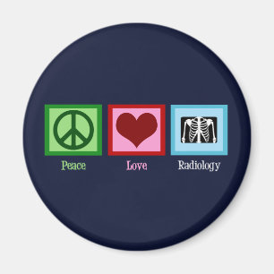 Íman Radiologista Peace Love Radiology Chest X-Ray Tech