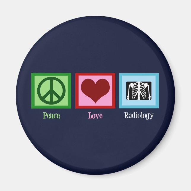 Íman Radiologista Peace Love Radiology Chest X-Ray Tech (Frente)