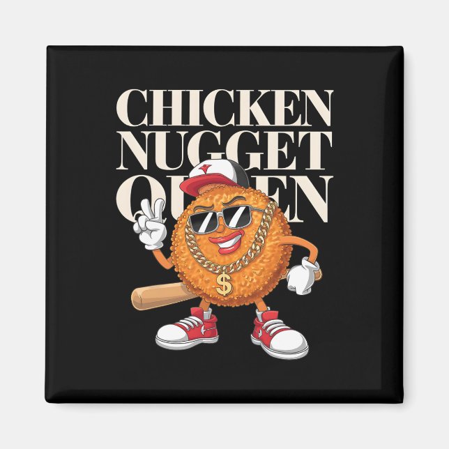 Íman Rainha do Nugget de Frango  (Frente)
