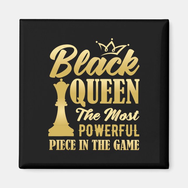 Íman Rainha Negra A Peça Mais Poderosa Do Jogo (Frente)