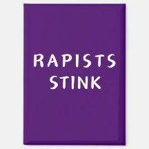 Rapists Stink - imã