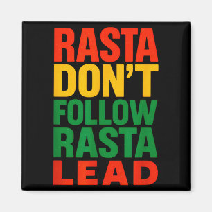 Íman Rasta Não Segue, Dito Motivacional _1