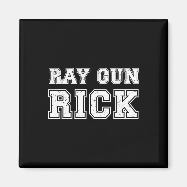 Íman Ray Gun Rick Meme Engraçado Para Jogadores  (Frente)