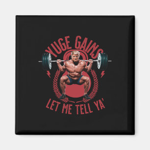 Íman Rbell Squat Yuge Ganhos Deixe-me dizer Trump Trein
