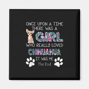 Íman Re Era Uma Garota Que Realmente Amava Chihuahua