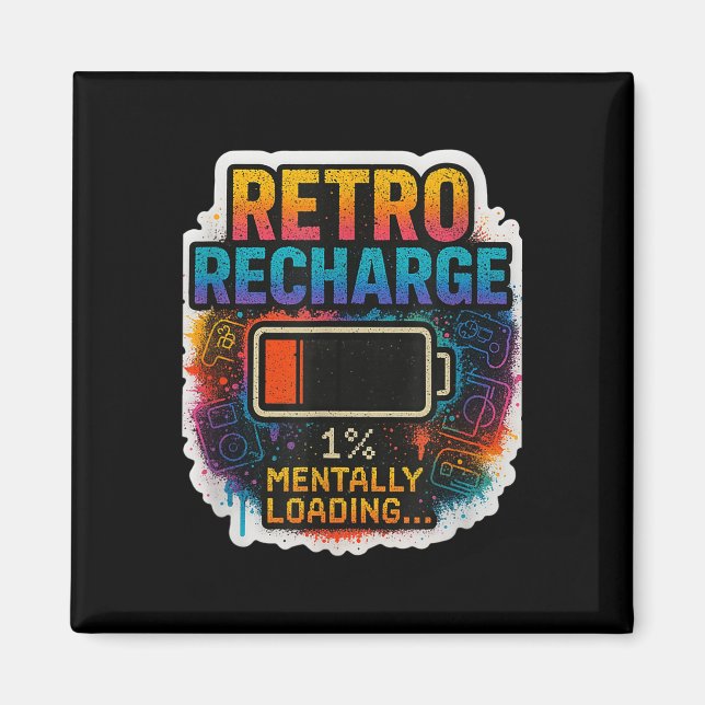 Íman “Recarga Retro – Carregando Mentalmente…”  (Frente)