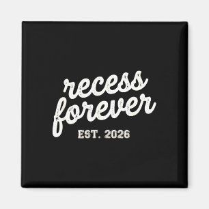 Íman Recess para sempre est 2026 aposentadoria de profe