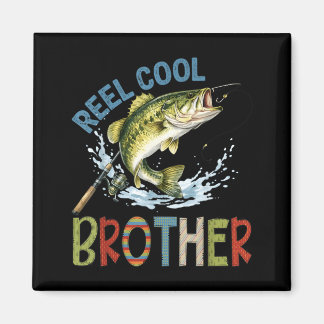 Íman Reel Cool Brother Fishing Brother Birthday Vintage