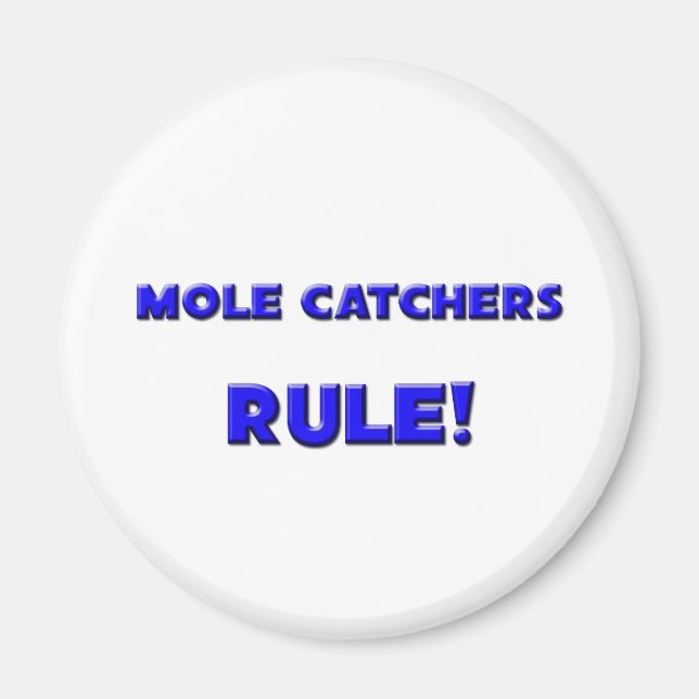 Íman Regra de Mole Catchers! (Frente)
