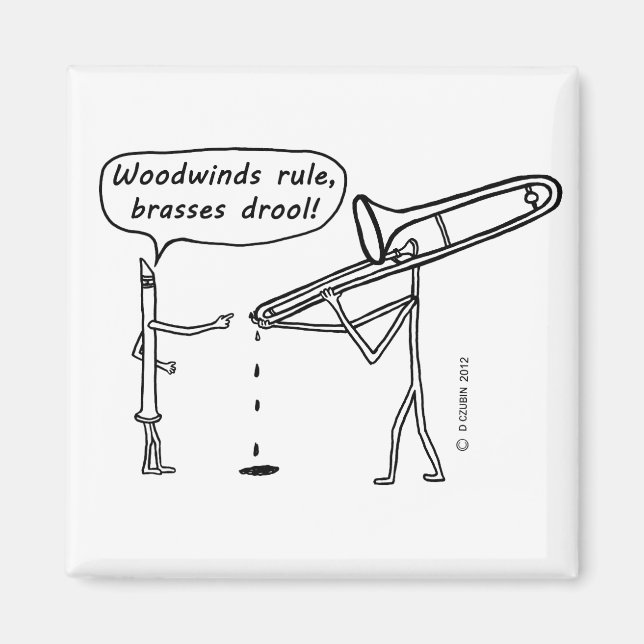 Íman Regra de Woodwinds, Brass Drool (Frente)