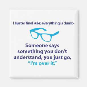 Íman Regra do final do hipster
