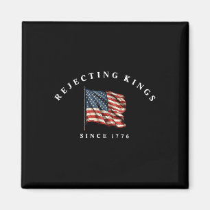 Íman Rejeitando Reis Desde 1776, Bandeira Americana 4º